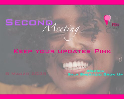 Pink adhesive second meeting